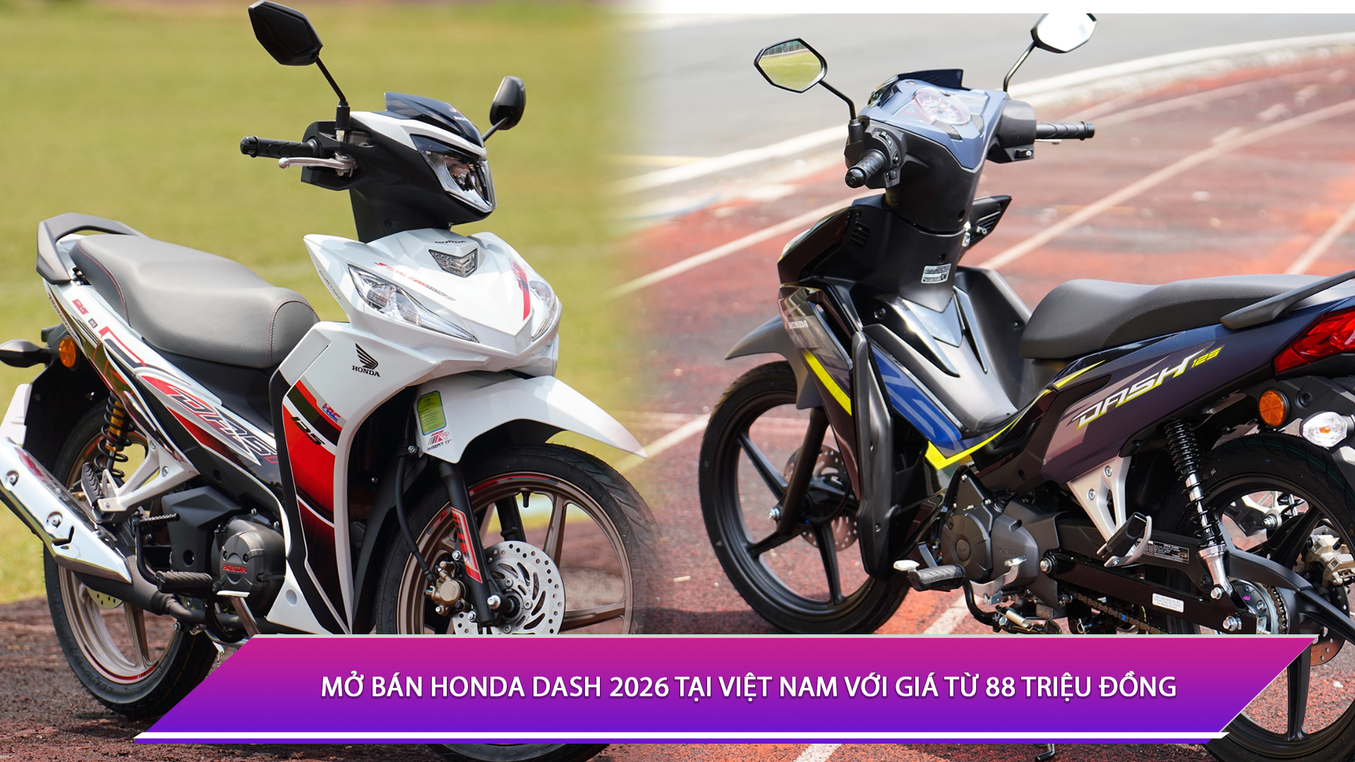 Mở bán Honda Dash 2026 tại Việt Nam với giá từ 88 triệu đồng